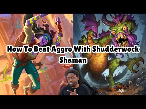 How To Beat Aggro Decks With Battlecry Shaman Hearthstone