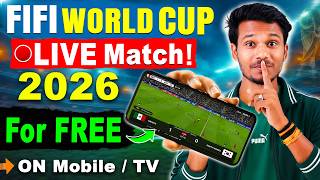 🏆 How to Watch FREE FIFA World Cup 2026 Live in India | Fifa World Cup Live Match Free Kase Dekhe ?