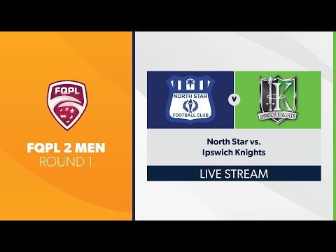FQPL 2 Men R1 - North Star vs. Ipswich Knights
