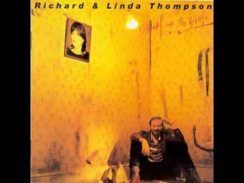 Walking On a Wire ~ Richard and Linda Thompson