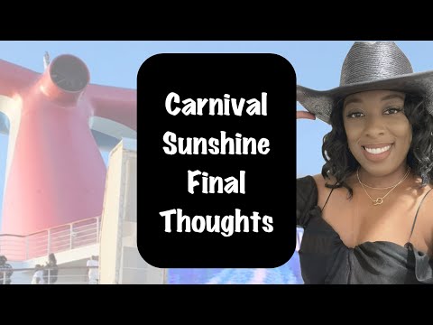 Thumbnail for Carnival Sunshine Final Thoughts