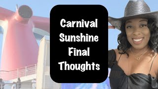 Carnival Sunshine Final Thoughts