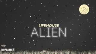 Lifehouse - Alien (lyric video)