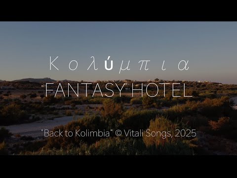 Fantasy Hotel, Kolympia, Rhodes. Music © Vitali Songs 2025 (English version)