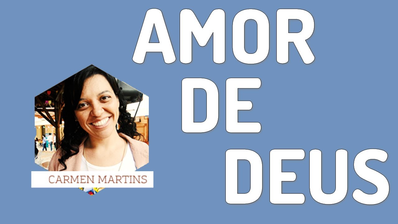 Seminário de vida no Espírito - Amor de Deus