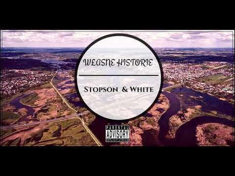 Stopson & White - Własne historie