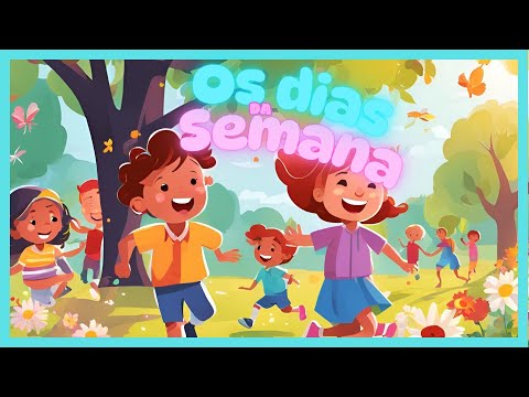 Os Dias da Semana 🗓️🎶 | Música Infantil Divertida para Aprender Brincando!