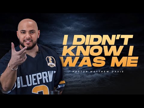 I Didn't Know I Was Me // Matthew Davis