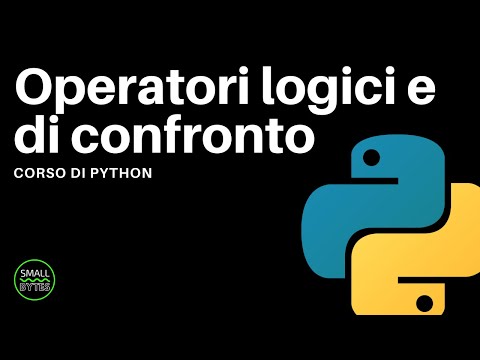 Python - Operatori logici e di confronto