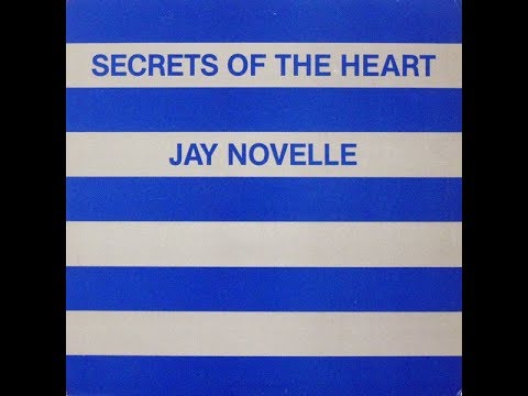 Jay Novelle ‎  Secrets Of The Heart