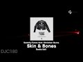Swanky Tunes Ft. Christian Burns - Skin & Bones ...