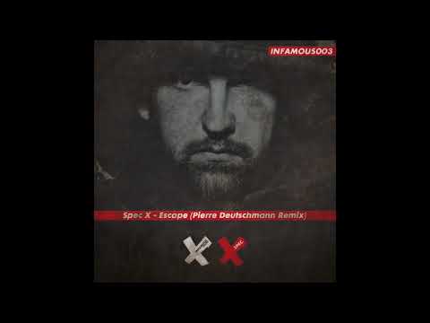 Spec X - Escape (Pierre Deutschmann Remix)