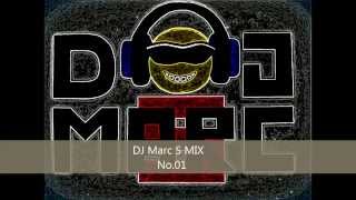 DJ Marc S MIX No.1