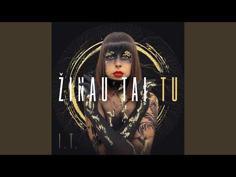 Žinau tai Tu