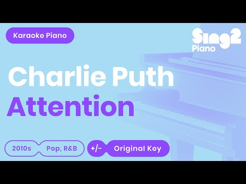 Attention [Piano Karaoke Instrumental] Charlie Puth