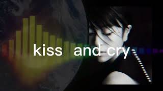 Utada Hikaru Kiss and Cry