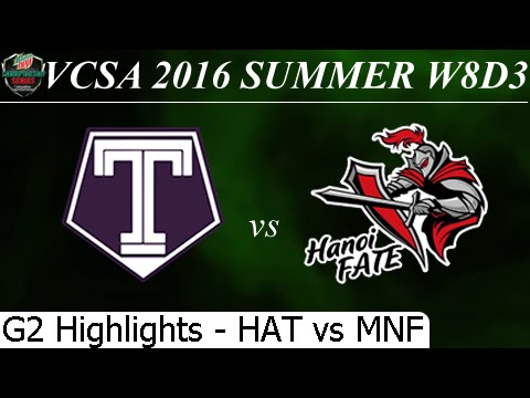HAT vs MNF Game 2 Highlights 10/07/2016 VCSA Summer 2016 W7D3M1 Hai Anh T Team BanhmiMinhNhat Fate