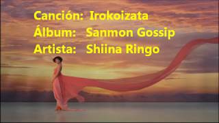 Irokoizata - Shiina Ringo  [Con letra / With lyrics]