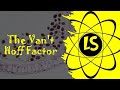 The Van't Hoff Factor