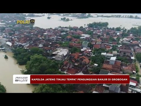 PRESISI UPDATE : KAPOLDA JATENG DAN PANGDAM TINJAU PENGUNGSIAN BANJIR 17/03/2024 17.00