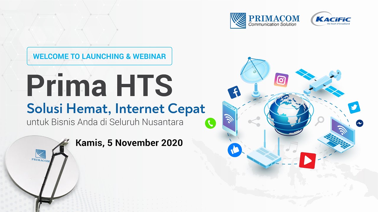 Launching & Webinar Prima HTS: Solusi Hemat, Internet Cepat untuk Bisnis Anda di Seluruh Nusantara