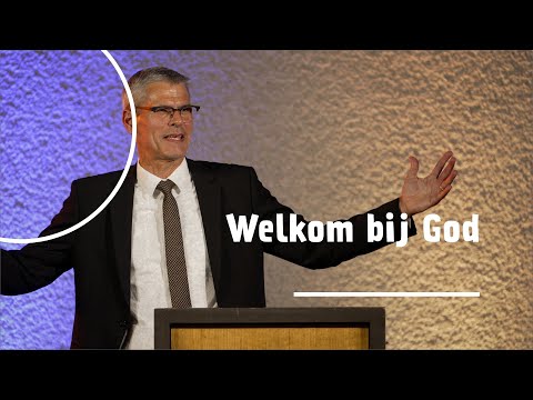 Welkom bij God | ds. M.M. (Ruud) van Campen