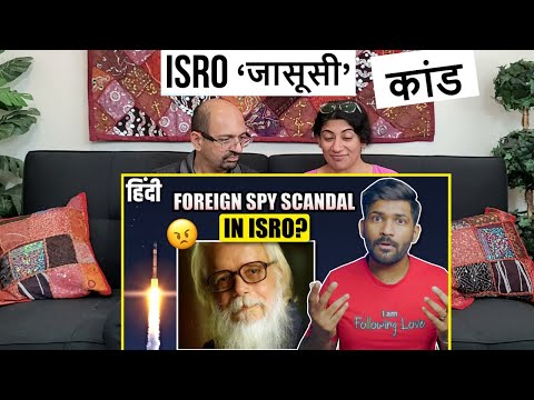 Nambi Narayanan - ISRO Spy Scandal Explained | The Man Behind Rocketry - R Madhavan | Reaction !!