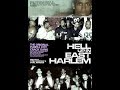 Purple City: Hell Up In East Harlem (Part 1)