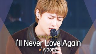 Download lagu 제대 후 돌아온 우즈(WOODZ)의 더욱 강렬한 신곡💔 'I'll Never Love Again'♬｜비긴어게인 오픈마이크 mp3