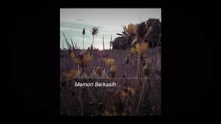 Download lagu STORY WA!!,, Memori Berkasih REFF.. mp3