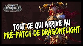 TOUT CE QUI ARRIVE DANS LE PRÉ-PATCH DE DRAGONFLIGHT ! 🔥🔥