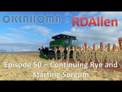 Farming Simulator 15 Oklahoma E50 - More Sorghum  Harvesting