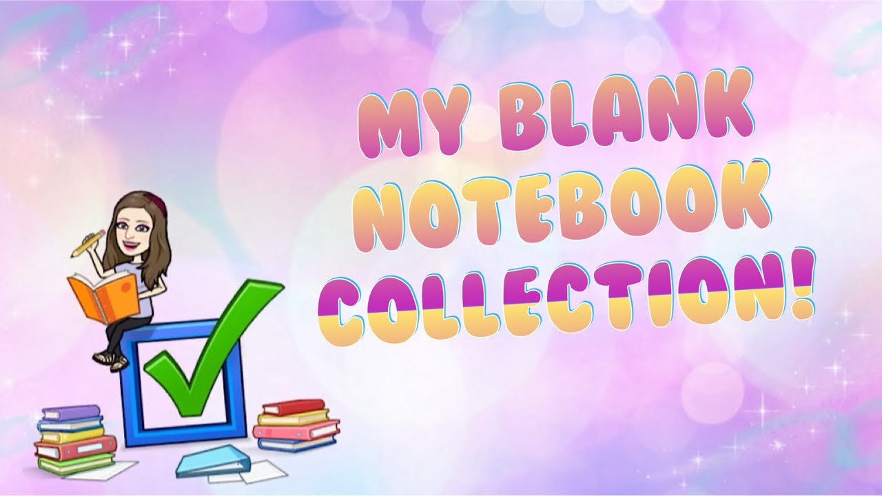 My Notebook 📔 Collection [Blank]