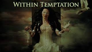 Within Temptation - Our Solemn Hour (Lyrics)