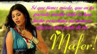 Mafer Rodriguez - ya no temas corazón con letra