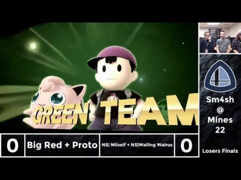 Sm4sh@Mines 22 - Big Red + Proto Vs. NS|Miiself + NS|Wailing Walrus - Doubles Losers Finals