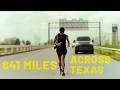 THE LONG WAY ACROSS RUNNING 841 MILES ACROSS TEXAS FULL DOCUMENTARY 2025