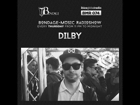 Bondage Music Radio - Edition 74 mixed by Dilby