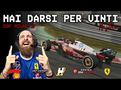 DSP Round 8 - Austria | MAI DARSI PER VINTI