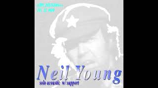 Neil Young - Razor Love (First Solo Acoustic Version)