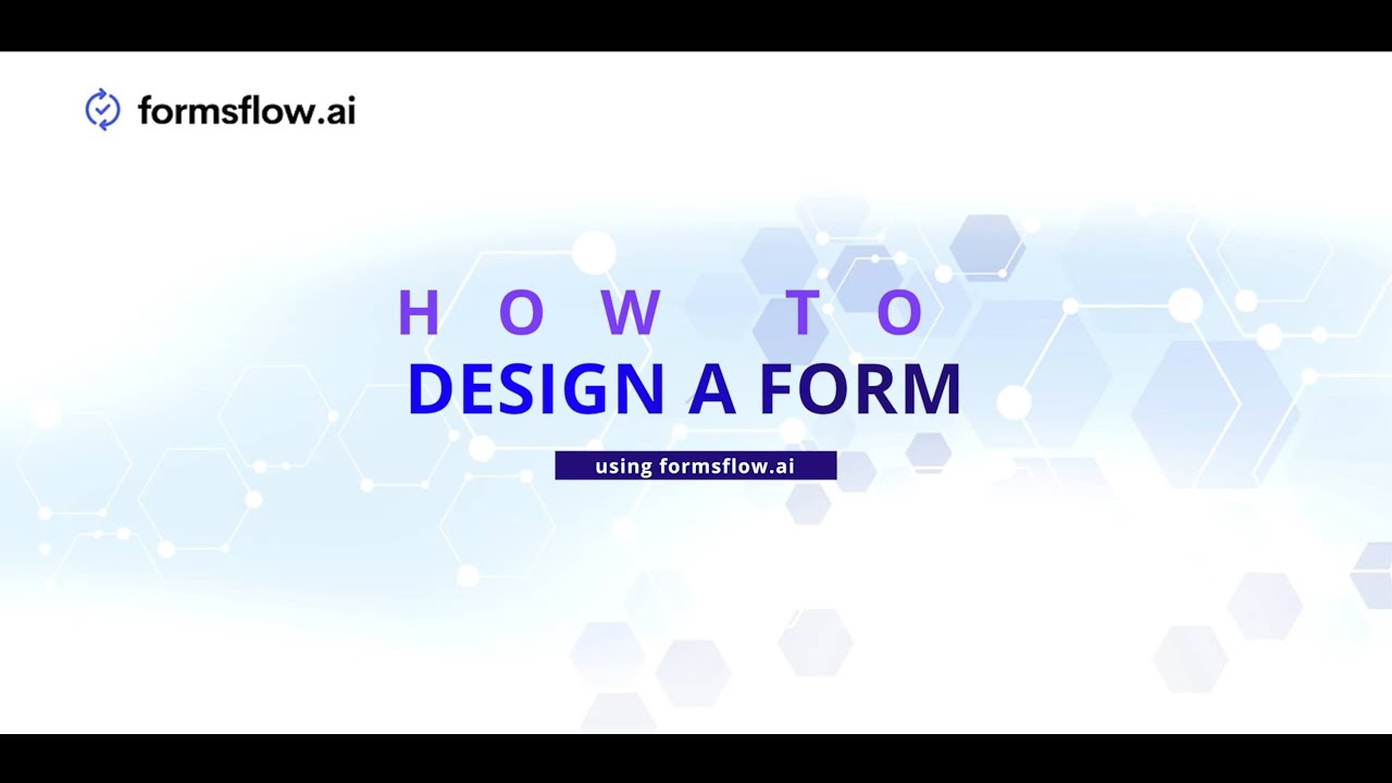 How To Design Forms in formsflow.ai Version 7