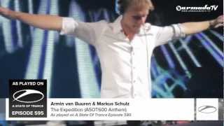 Armin van Buuren & Markus Schulz - The Expedition (ASOT600 Anthem) (As Played on ASOT 595)