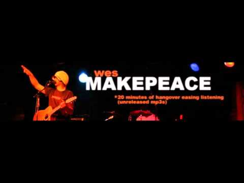 Wes Makepeace - To Whom It May Concern