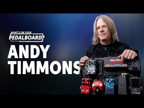 Andy Timmons' Pedalboard | What's on Your Pedalboard?
