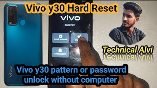Vivo y30 pattern or password unlock without computer  / Vivo y30 Hard Reset kaise kare