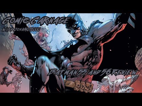 Comic Carnage Episode 51 - Batman 55 & 56 Review