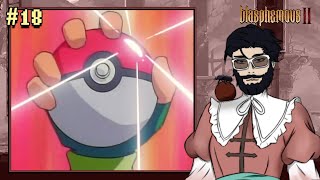 TEMOS QUE PEGAR - Blasphemous 2 #18