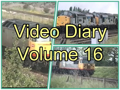 Electra Railfilms Video Diary volume 16