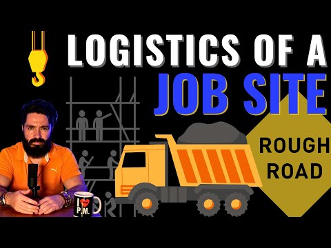 Job Site Logistics in Construction: A Basic Overview of 9 Must-Know Topics