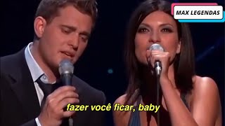 Michael Bublé &amp; Laura Pausini - You'll Never Find Another Love Like Mine (Tradução) (Legendado)